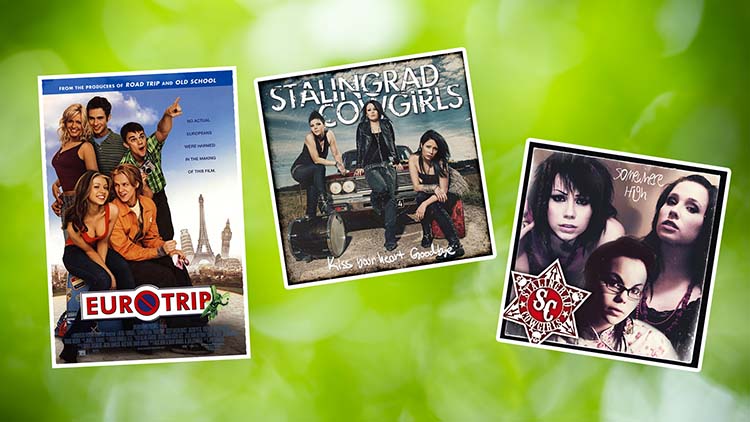 My Guilty Pleasures - The Stalingrad Cowgirls and Eurotrip